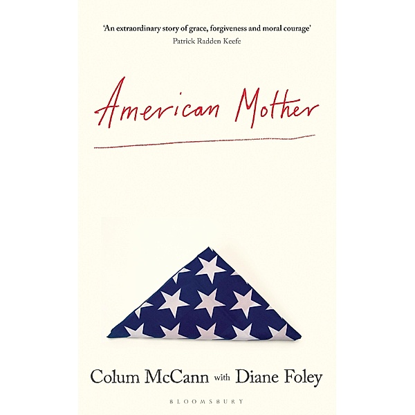 American Mother, Colum Mccann, Diane Foley