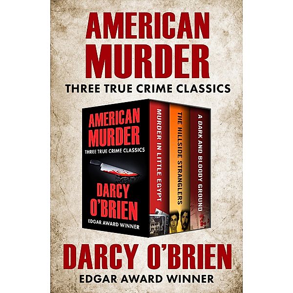 American Murder, Darcy O'Brien