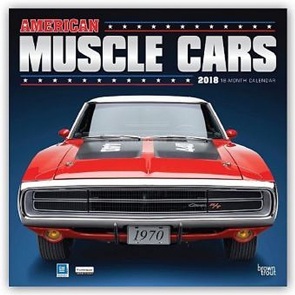 American Muscle Cars 2018, BrownTrout Publisher