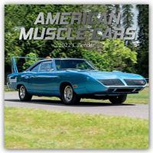 American Muscle Cars - Amerikanische Muscle-Cars 2022 - 16-Monatskalender, Gifted Stationery