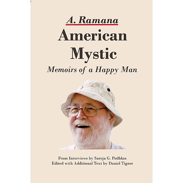 American Mystic / Revealing Light Productions - Inquiry Books, Arunachala Ramana