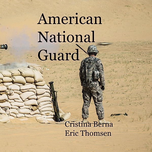 American National Guard, Cristina Berna, Eric Thomsen