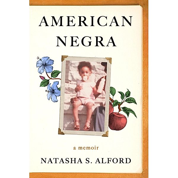 American Negra, Natasha S. Alford