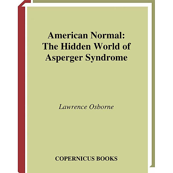 American Normal, Lawrence Osborne