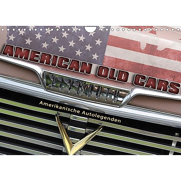 American Old Cars - Amerikanische Autolegenden (Wandkalender 2023 DIN A4 quer), Doris Metternich