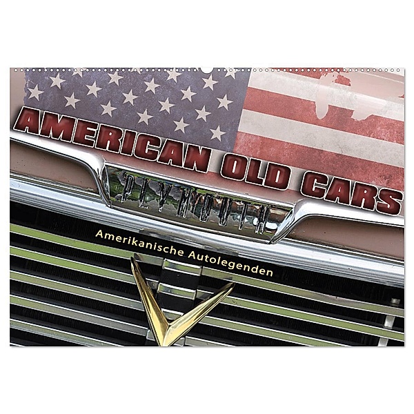 American Old Cars - Amerikanische Autolegenden (Wandkalender 2024 DIN A2 quer), CALVENDO Monatskalender, Doris Metternich