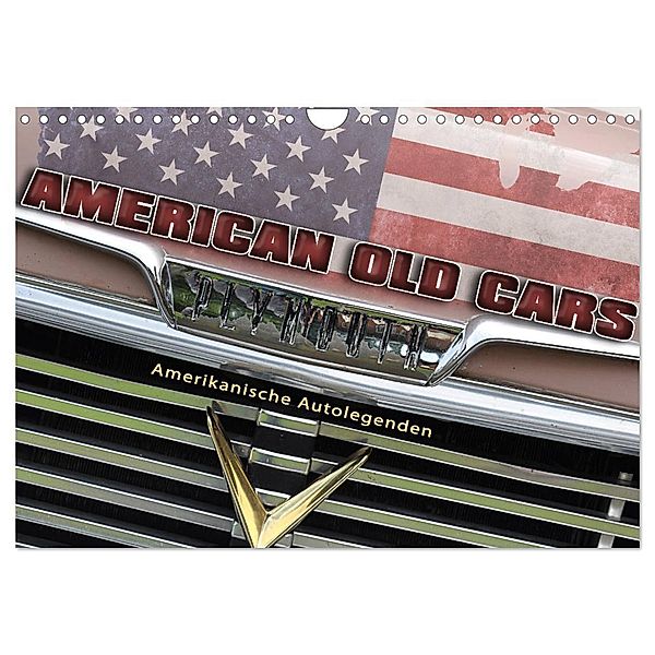American Old Cars - Amerikanische Autolegenden (Wandkalender 2025 DIN A4 quer), CALVENDO Monatskalender, Calvendo, Doris Metternich