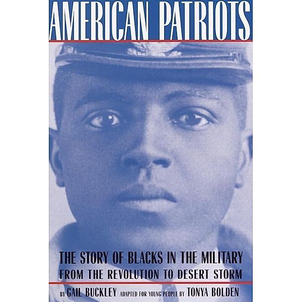 American Patriots: A Young People's Edition, Gail Lumet Buckley