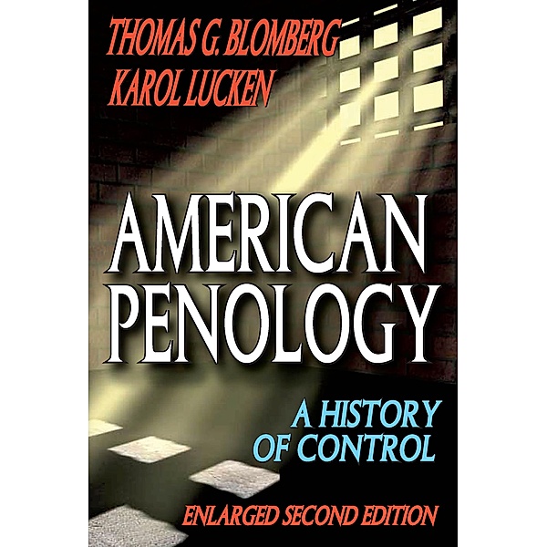 American Penology, Thomas G. Blomberg