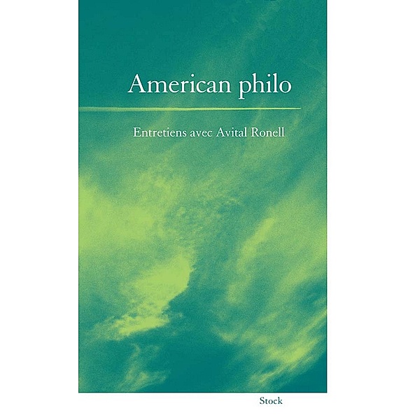 American philo / Essais - Documents, Avital Ronell
