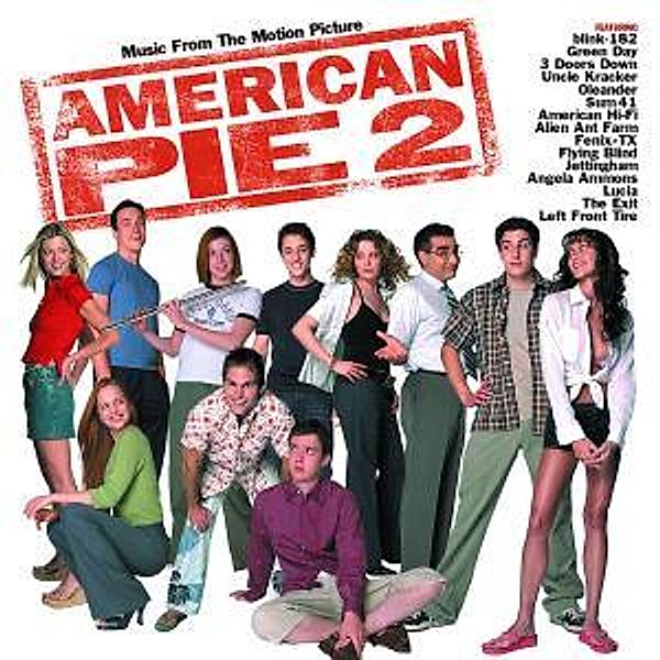 American Pie 2, Diverse Interpreten