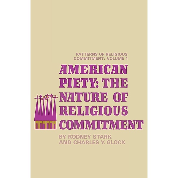 American Piety, Rodney Stark, Charles Y. Glock