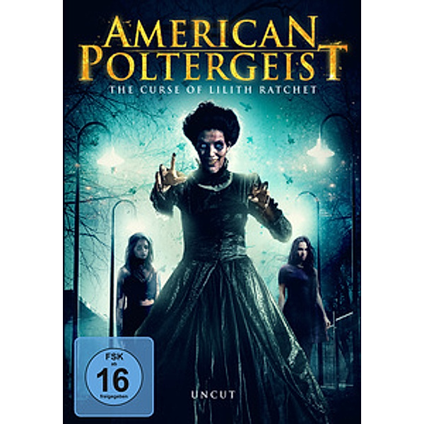 American Poltergeist: The Curse of Lilith Ratchet, KateLynn E. Newberry, Rob Jaeger, Rog Conners