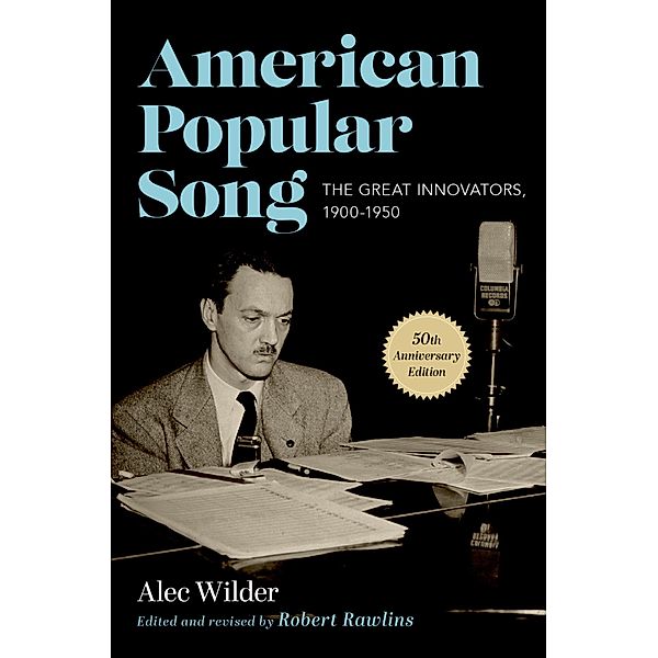 American Popular Song, Alec Wilder