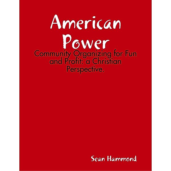 American Power, Sean Hammond