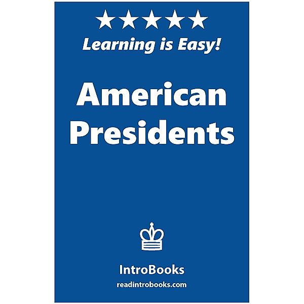 American Presidents, Introbooks