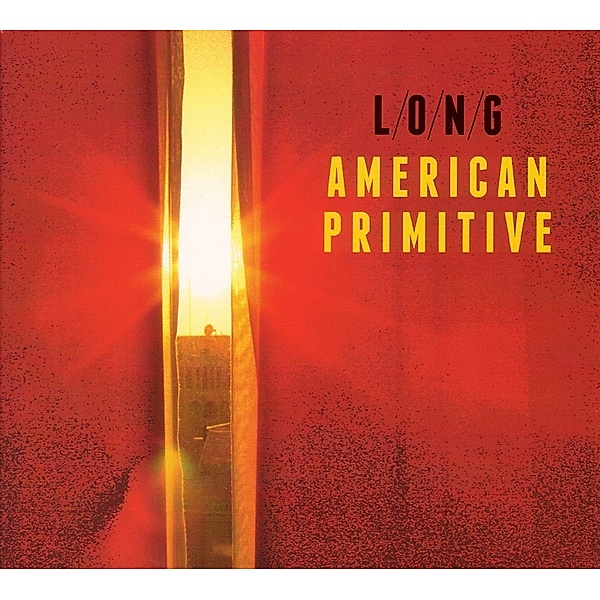 American Primitive (Vinyl), Long