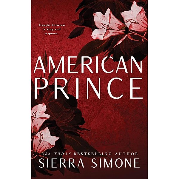 American Prince, Sierra Simone