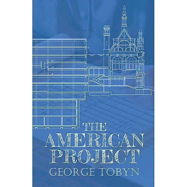 American Project / The Conrad Press, George Tobyn