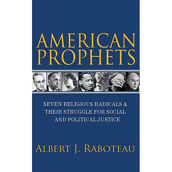 American Prophets, Albert Raboteau