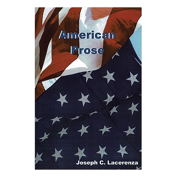 American Prose, Joseph C. Lacerenza