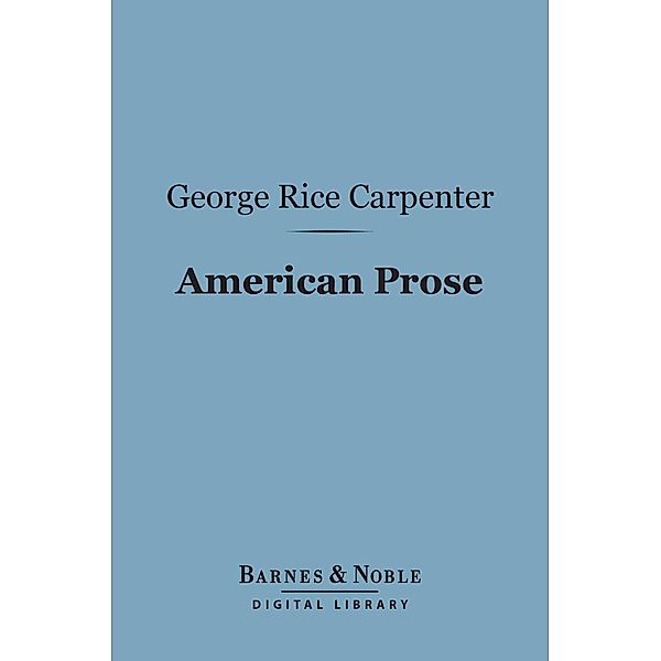 American Prose (Barnes & Noble Digital Library) / Barnes & Noble