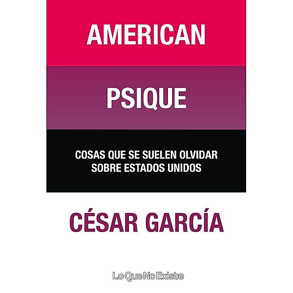 American psique, César García