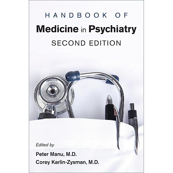 American Psychiatric Association Publishing: Handbook of Medicine in Psychiatry