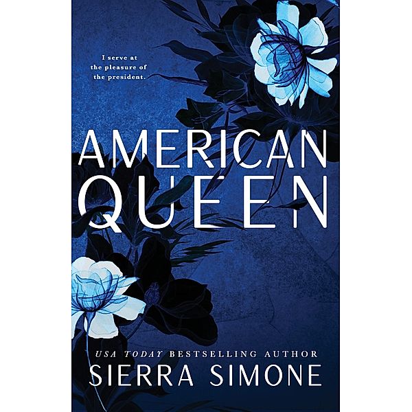 American Queen, Sierra Simone