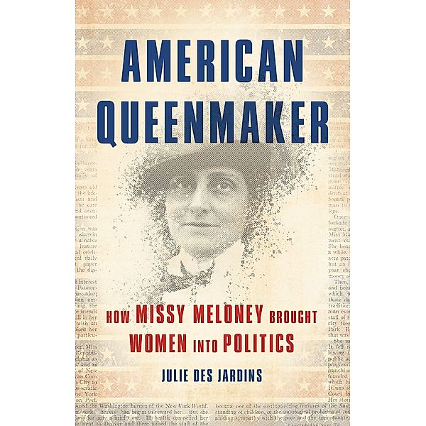 American Queenmaker, Julie Des Jardins