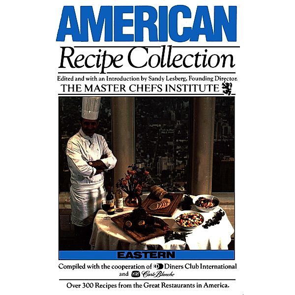 American Recipe Collection: Eastern / Frederick Fell Publishers, Inc., Sandy Lesberge