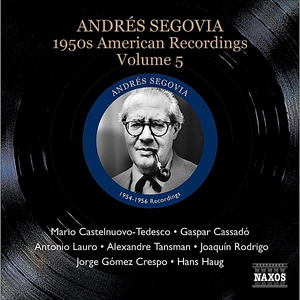 American Recordings Vol.5, Andres Segovia