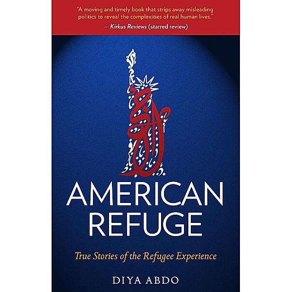 American Refuge / Truth to Power, Diya Abdo