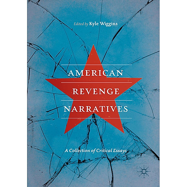 American Revenge Narratives