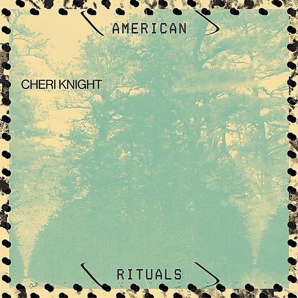 American Rituals, Cheri Knight