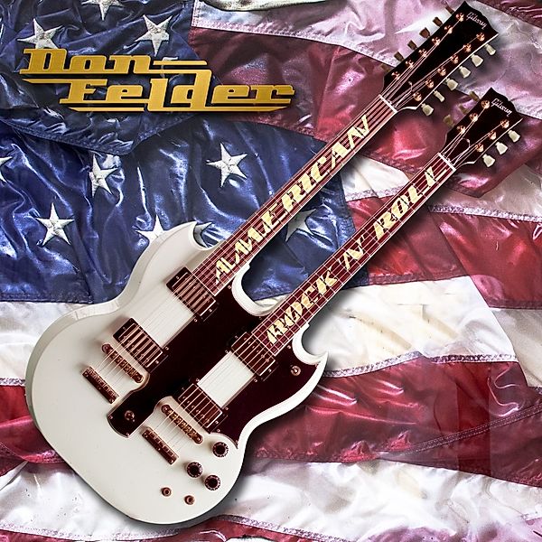 American Rock 'N' Roll (Vinyl), Don Felder