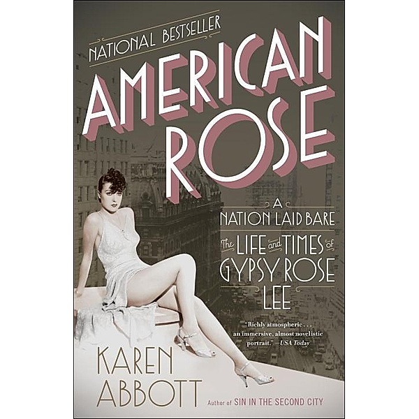 American Rose, Karen Abbott