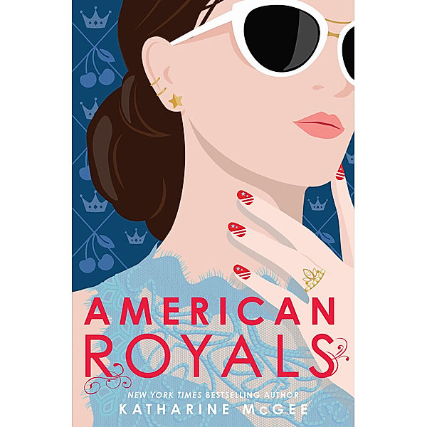 American Royals, Katharine McGee