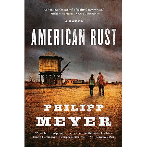 American Rust, Philipp Meyer