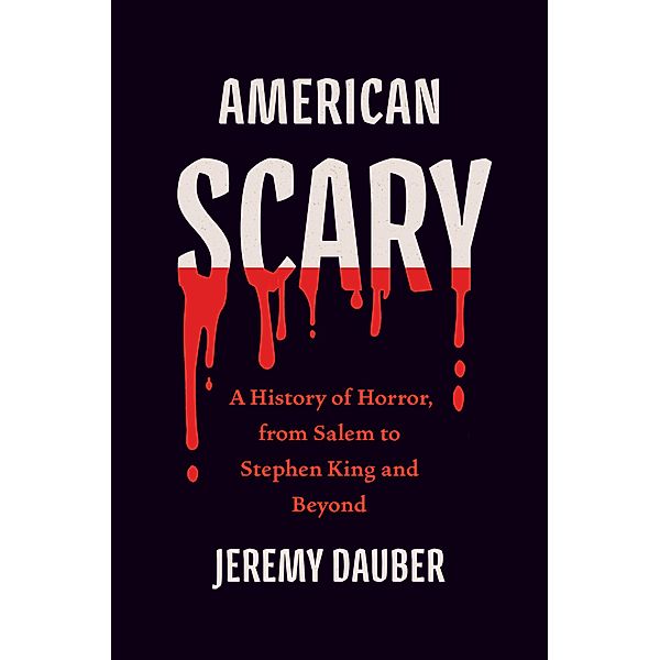 American Scary, Jeremy Dauber