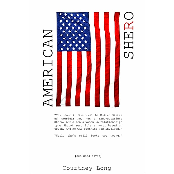 American Shero, Courtney Long