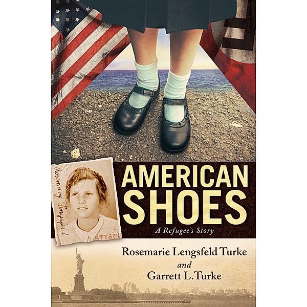 American Shoes, Rosemarie Lengsfeld Turke, Garrett Turke