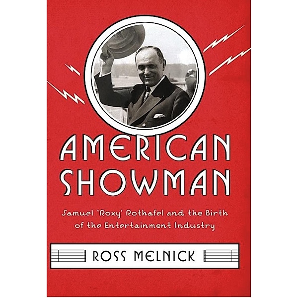 American Showman / Film and Culture Series, Ross Melnick