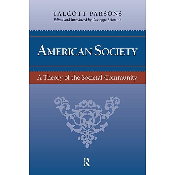 American Society, Talcott Parsons, Giuseppe Sciortino