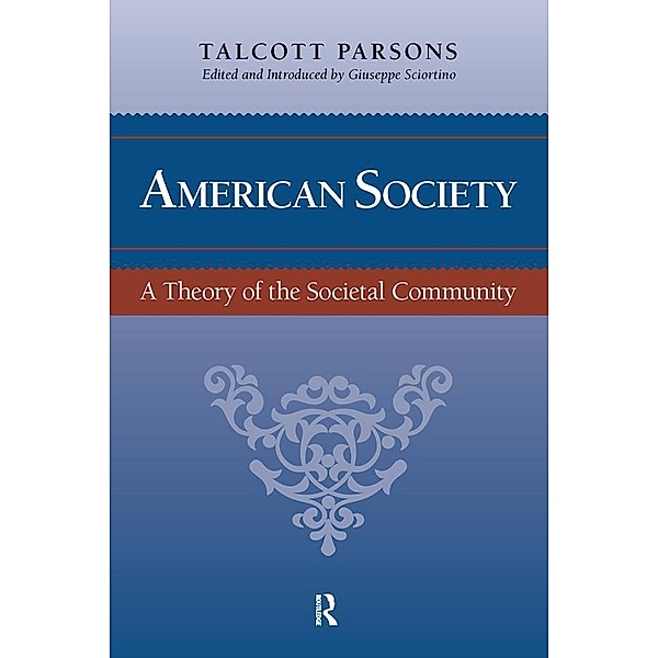 American Society, Talcott Parsons, Giuseppe Sciortino