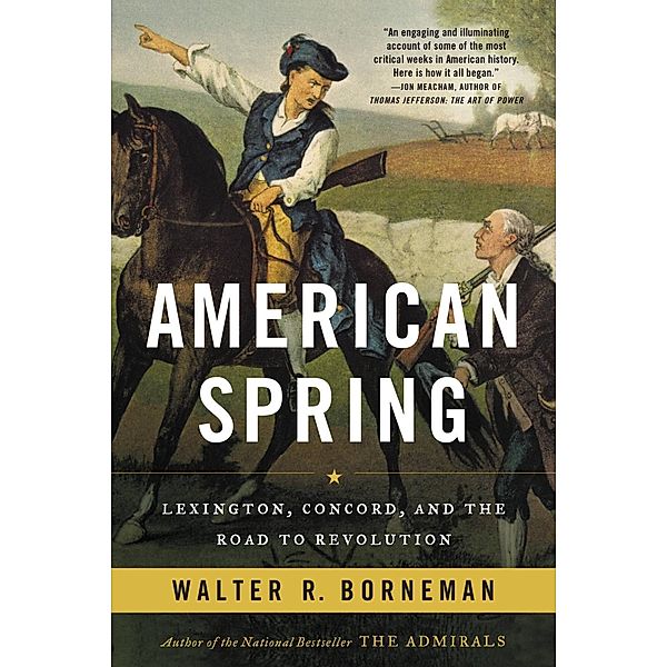 American Spring, Walter R. Borneman