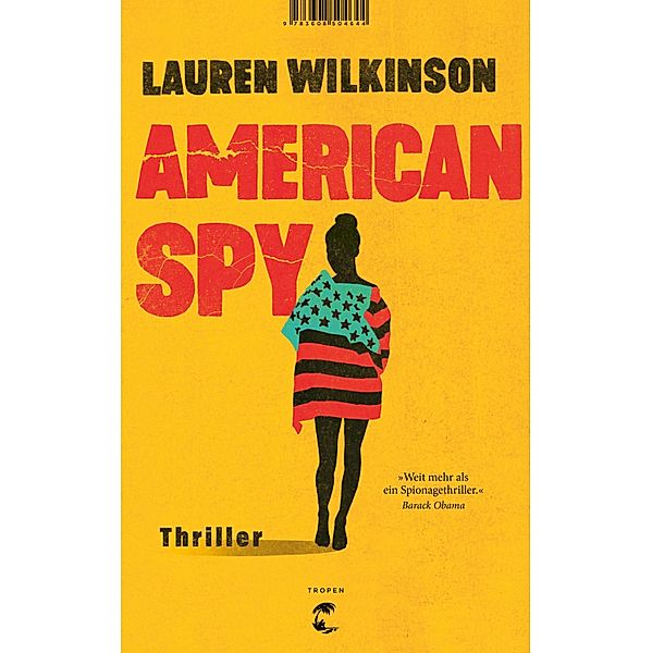 American Spy, Lauren Wilkinson