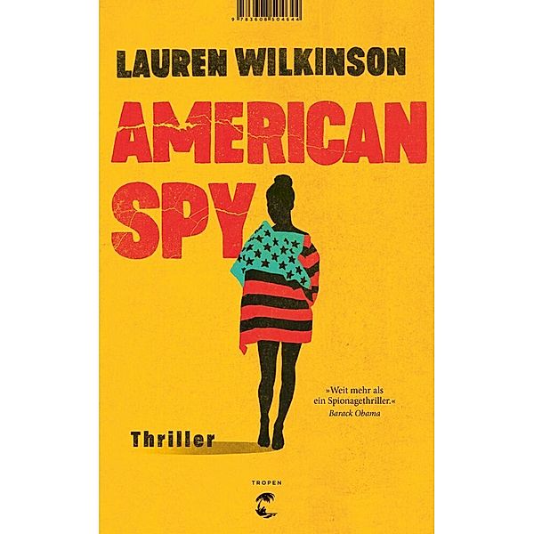 American Spy, Lauren Wilkinson