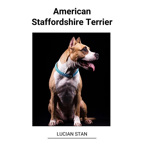 American Staffordshire Terrier, Lucian Stan