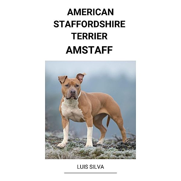 American Staffordshire Terrier (AmStaff), Luis Silva